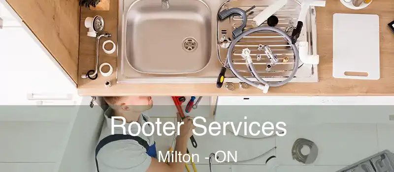  Rooter Services Milton - ON